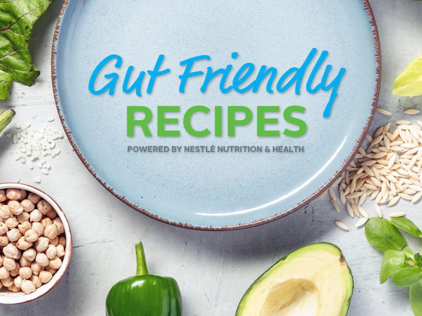 Blue plate labeled “Gut Friendly Recipes” sits among chickpeas, rice, greens, green pepper, and avocado in a bright, fresh food scene.