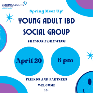 Text reads "Spring Meet-Up! Young Adult IBD Social Group. Fremont Brewing. April 20, 6 pm. Friends and partners welcome. 18+" Crohn's & Colitis Foundation logo in upper left hand corner. Background includes blue and purple circles, stars, and happy face on a white background